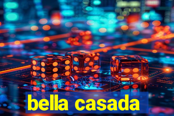 bella casada